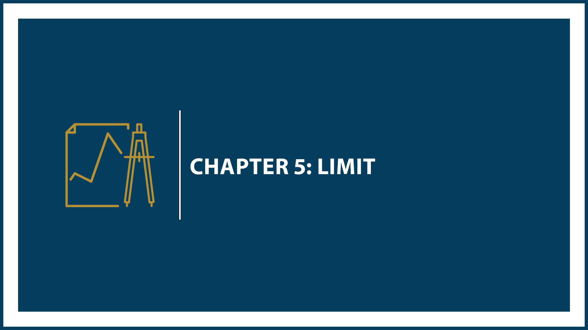 Chapter 5: Limit